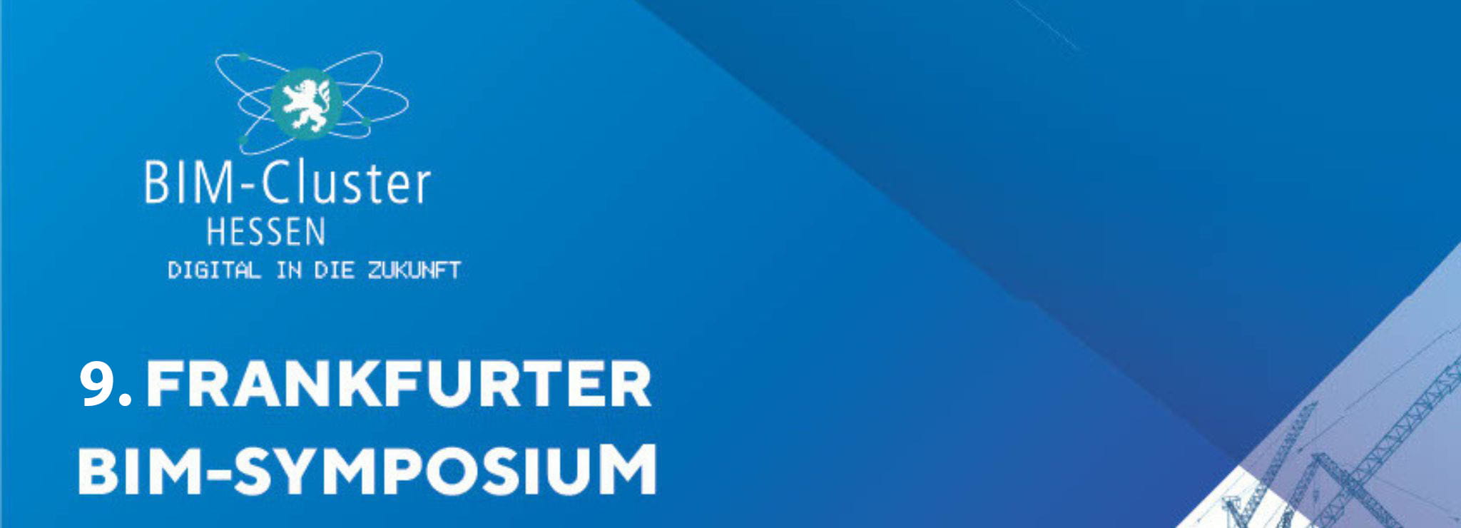 Messen und Kongresse 9. Frankfurter BIM-Symposium